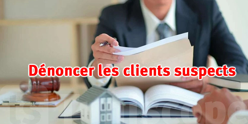 Obligation de signaler tout client suspect pour les agents immobiliers