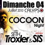 Cocoon Night - 4 juillet 2010 - Calypso Hammamet