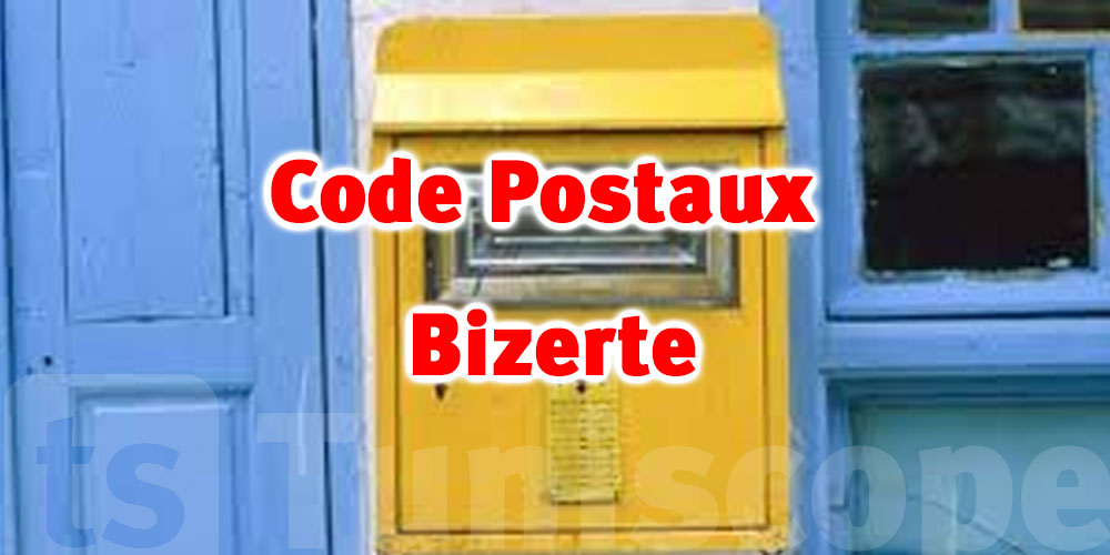 Code Postal Tunis : Tous les codes postaux du Gouvernorat de Bizerte