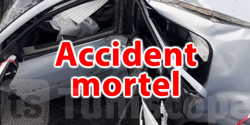 Tunisie : Un accident mortel a eu lieu 