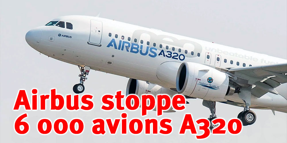 Airbus stoppe 6 000 avions A320 après la découverte d’une faille