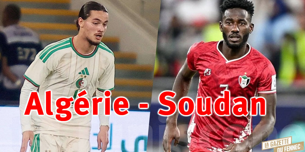 Algérie – Soudan aujourd’hui : comment suivre le match en streaming en direct
