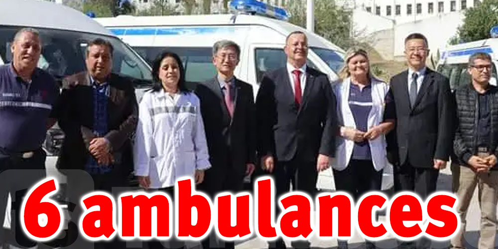 Don chinois à la Tunisie : 6 ambulances 
