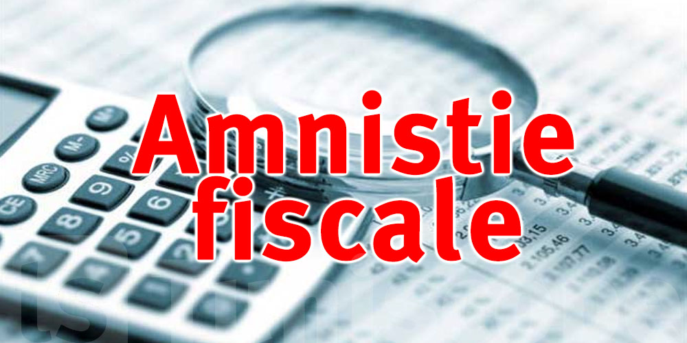 Amnistie fiscale 2025 en Tunisie  : Ce qu’il faut savoir pour en bénéficier