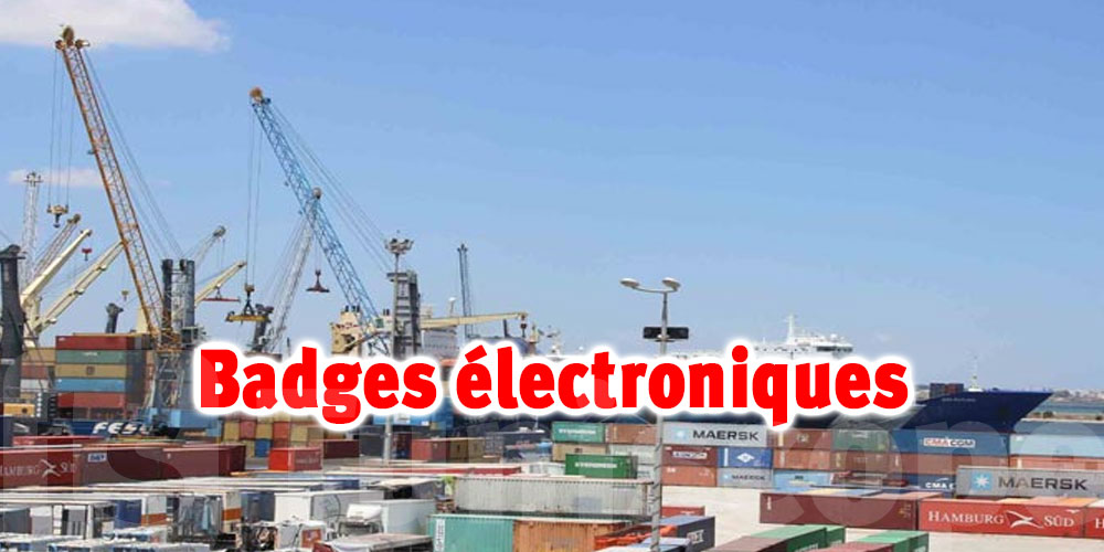 Port de Radès: Bientôt des badges d'accès électroniques