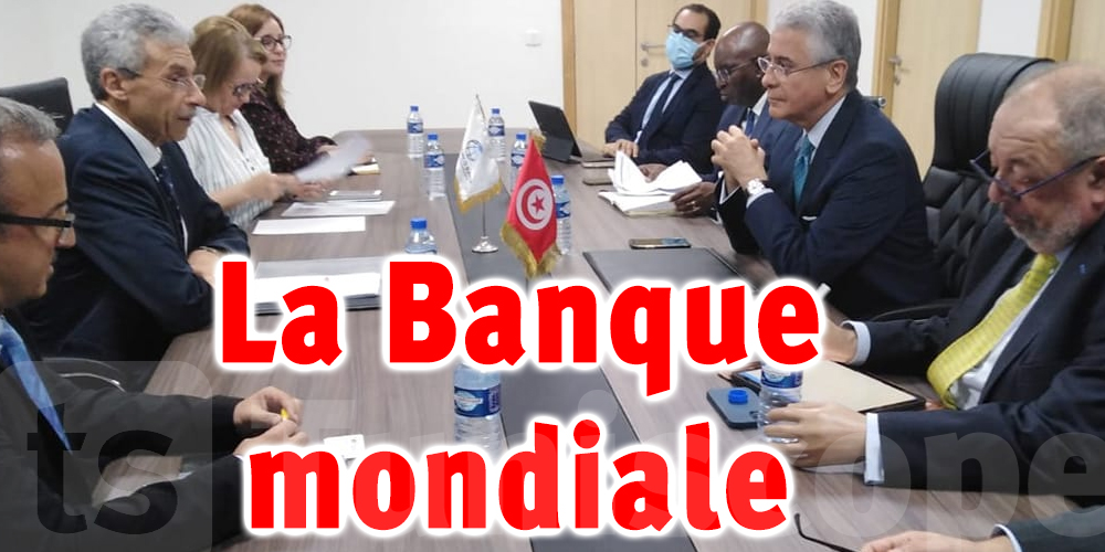 La Banque mondiale affirme son soutien à la Tunisie dans sa voie de réforme et de développement