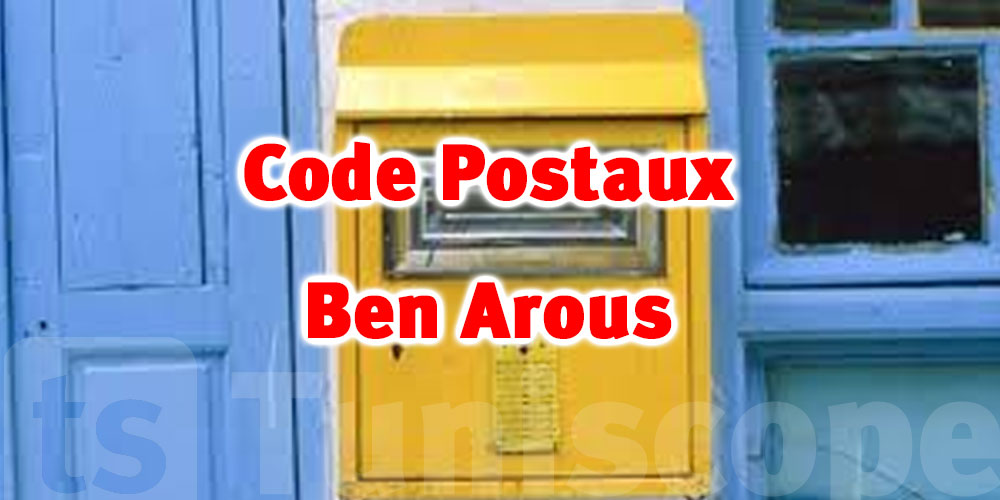 Code Postal Tunis : Tous les codes postaux du Gouvernorat de Ben Arous 