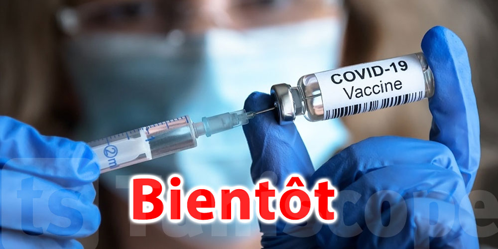 Bientôt une étude pour évaluer l’efficacité des vaccins utilisés en Tunisie 