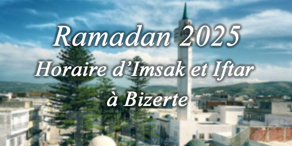 Horaire d'imsak et iftar à Bizerte - Ramadan 2025