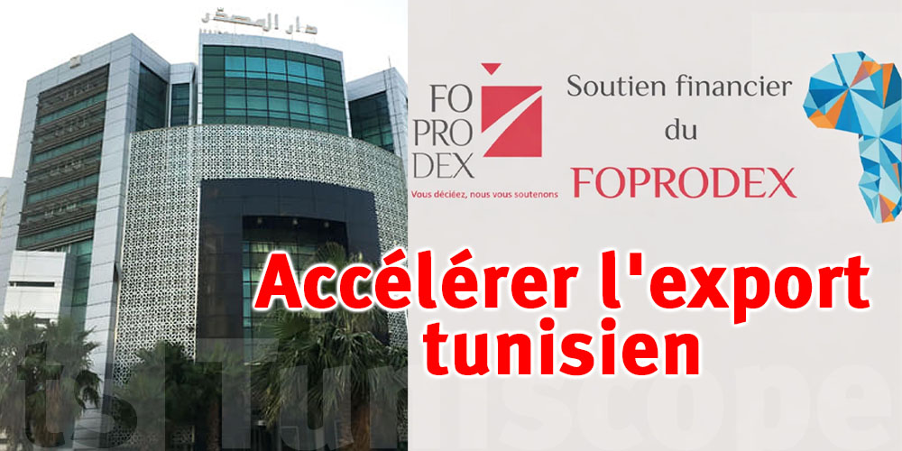 FOPRODEX : faciliter l'accès des entreprises tunisiennes aux marchés mondiaux