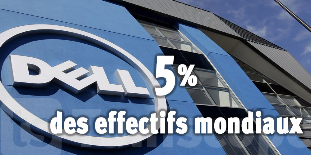 Dell: Suppression de plus de 6 000 emplois pour cette raison