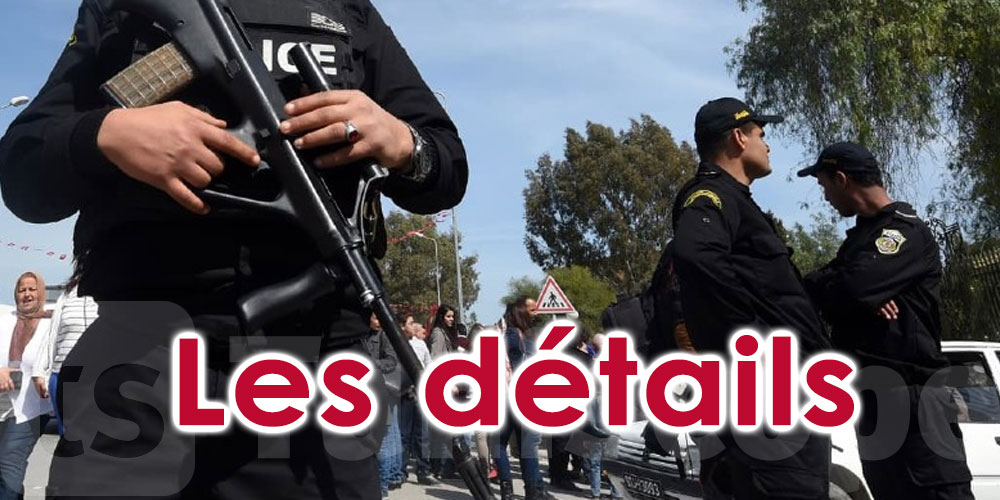 Tunisie : Démantèlement d’une cellule terroriste, les détails