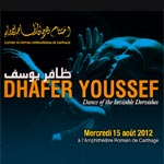 DHAFER YOUSSEF: Dance of the invisible Dervishes le 15 Août