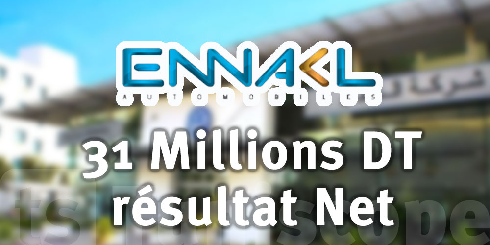 Ennakl enregistre 31 Millions de Dt de résultat Net après impôts