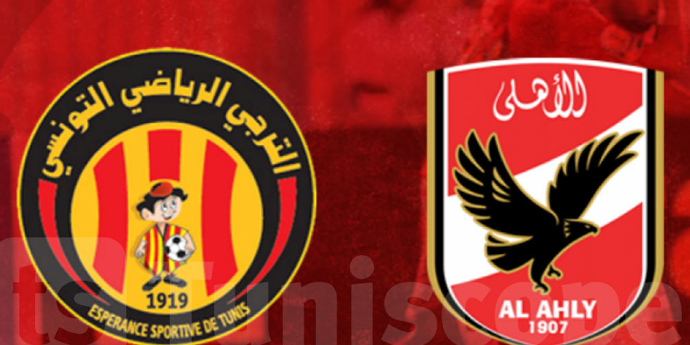 الترجي ضد الاهلي : وقتاش ووين يتعدى الماتش ؟