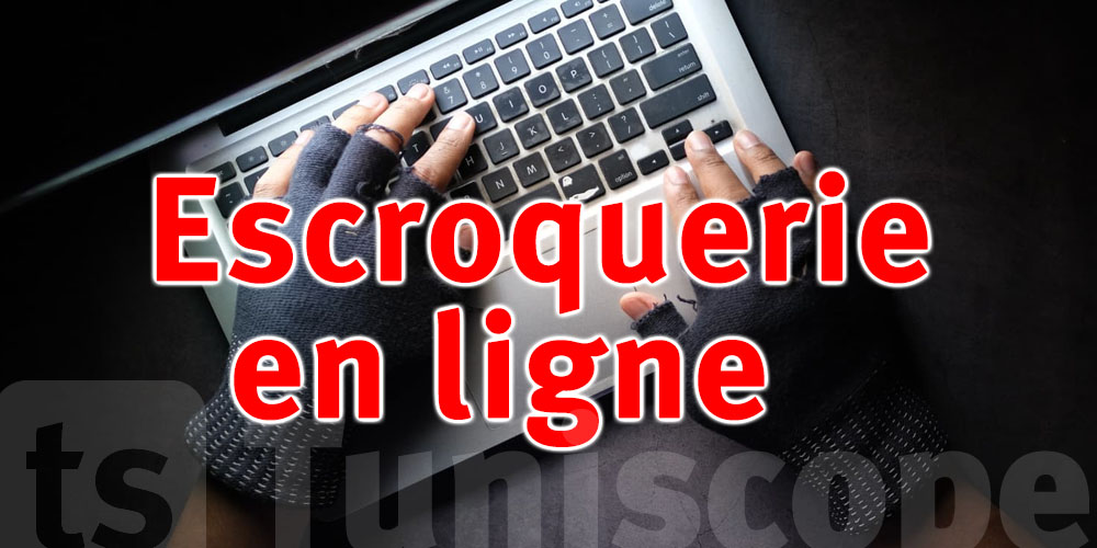 Escroquerie en ligne : Un réseau de fraudeurs démantelé à Médenine