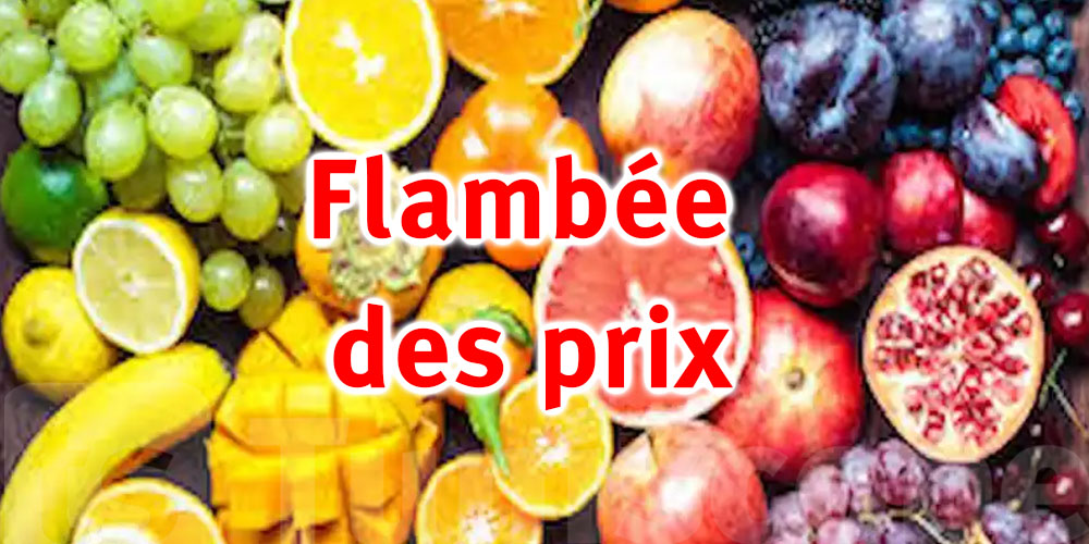 Flambée des prix des fruits : Découvrez les principales raisons 