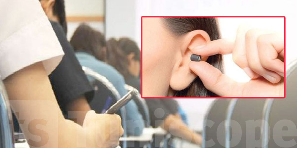 Fraude au bac : matériel ultra-sophistiqué saisi en Tunisie !
