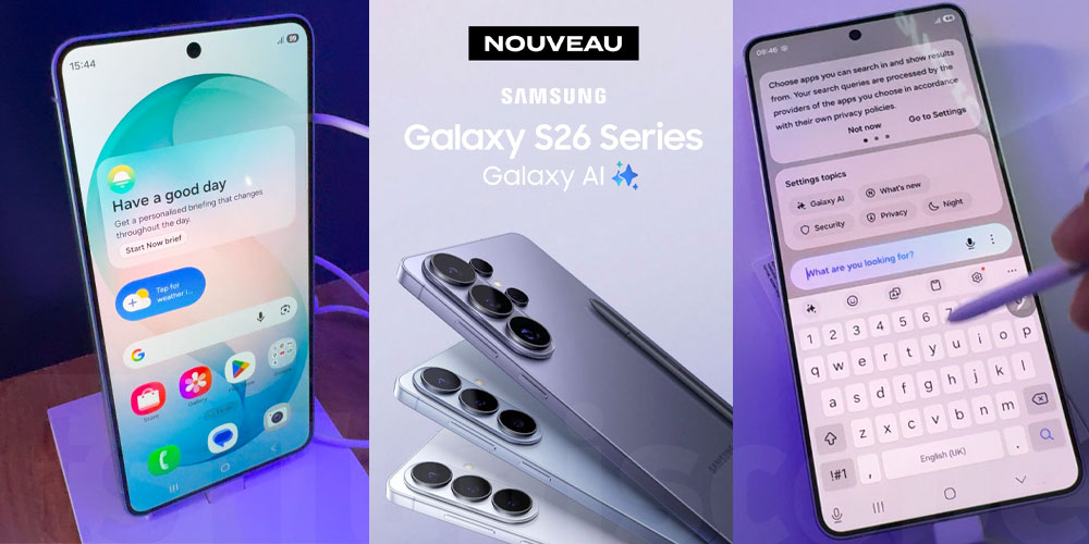 Samsung Galaxy S26 Détails et prix  : IA, confidentialité renforcée et performances de nouvelle génération
