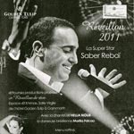 Réveillon 2011 - Saber Rebai - Golden Tulip