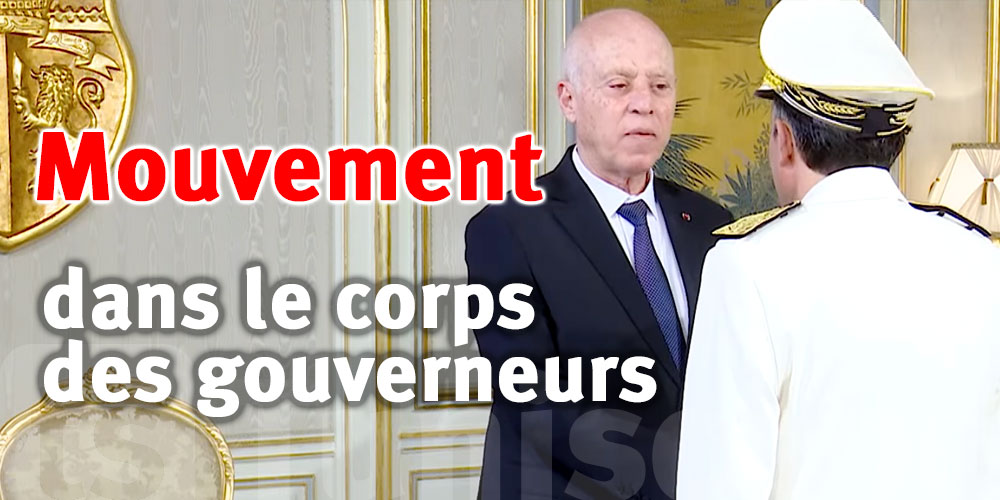 Kaïs Saïed opère un mouvement stratégique avec la nomination de gouverneurs