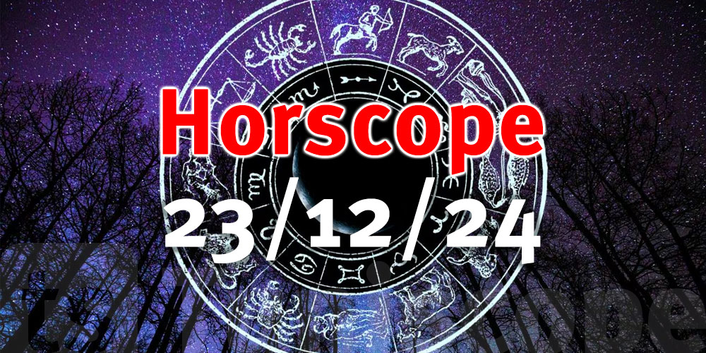 L’horoscope du lundi 23 décembre 2024