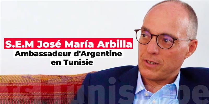 José Maria Arbilla, Ambassadeur d’Argentine : La Tunisie m’a offert bien plus que je ne l’imaginais