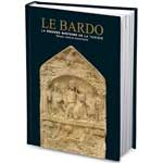 Vient de paraître ‘Le Bardo, la grande Histoire de la Tunisie’ nouveau beau livre aux éditions Alif