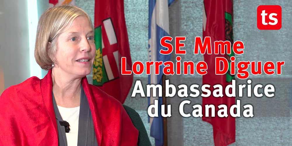 Lorraine Diguer : Le Canada et la Tunisie, une relation d’opportunités et de partage