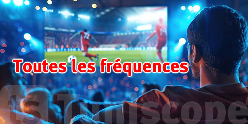 Toutes les fréquences pour regarder Tunisie-Ouganda en direct ce soir