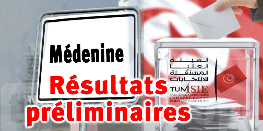 Législatives 2022 : Résultats préliminaires à Médenine