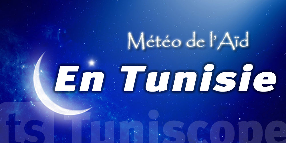 Tunisie La météo des jours de l'Aïd