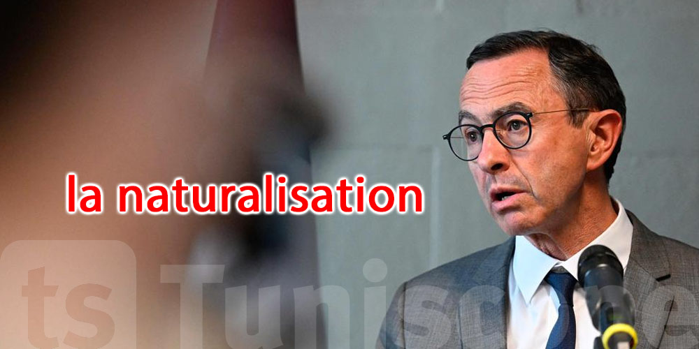 Retailleau durcit les conditions d’accès à la nationalité française