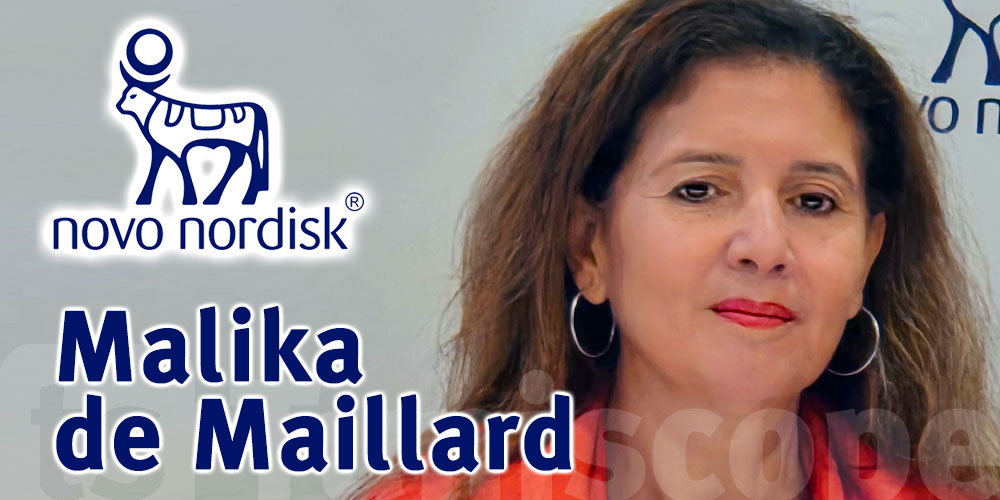 Malika de Maillard : Pour Novo Nordisk, la Tunisie est une priorité absolue pour l'innovation en Afrique