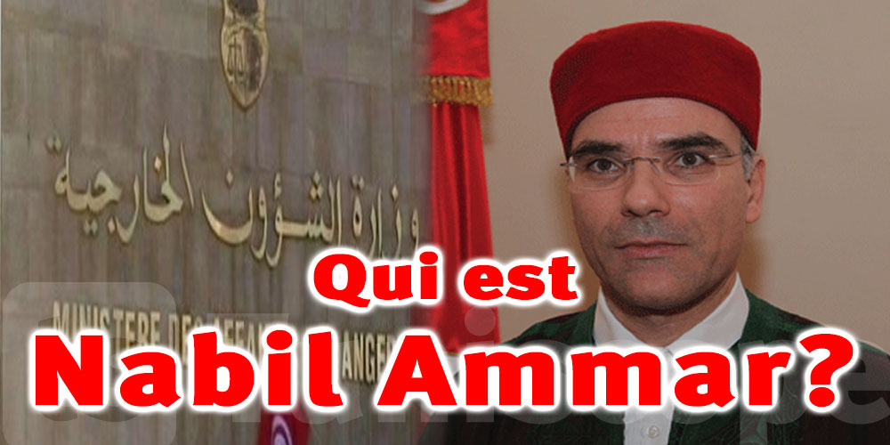 Qui est Nabil Ammar le nouveau ministre des Affaires Etrangères ?
