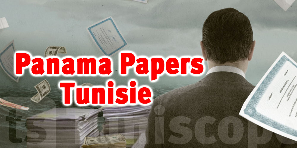 Enquête sur les 'Panama Papers' en Tunisie : fraude fiscale sous l'œil de la justice