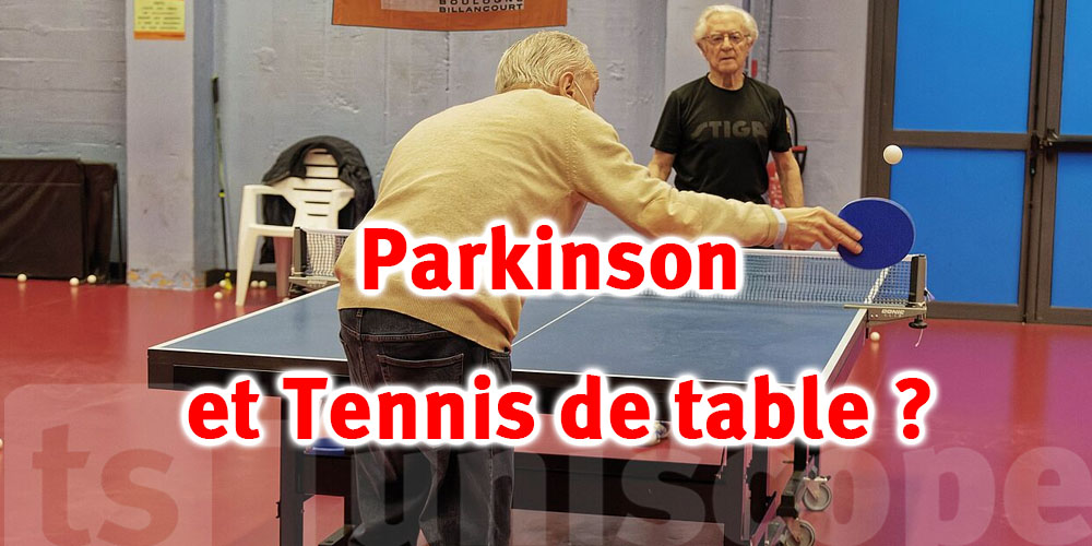 Le ping-pong, un remède pour la maladie de Parkinson ?