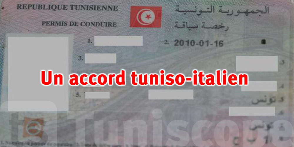 Approbation d’un accord tuniso-italien pour la reconnaissance mutuelle des permis de conduire