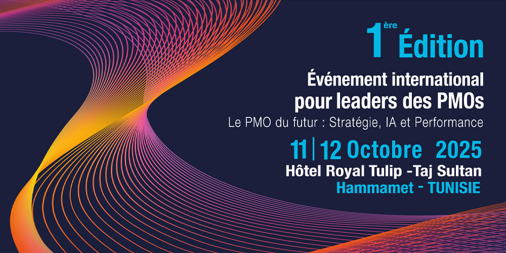 PMO MASTERY 2025 le premier événement international en Tunisie pour les leaders des PMOs