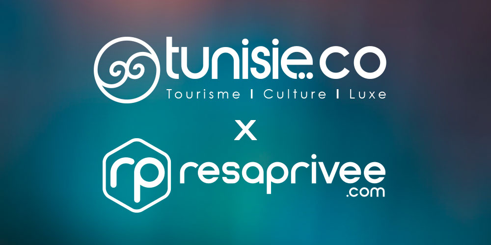 ResaPrivee.com : Plateforme de Tourisme en Tunisie