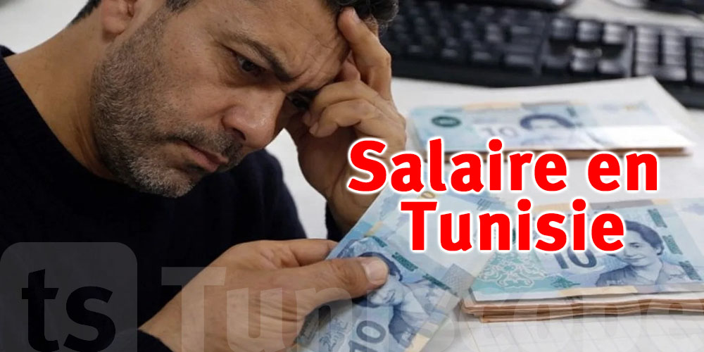 Hausse des salaires en Tunisie : quand seront versés les rappels et à combien s’élèvent-ils ?