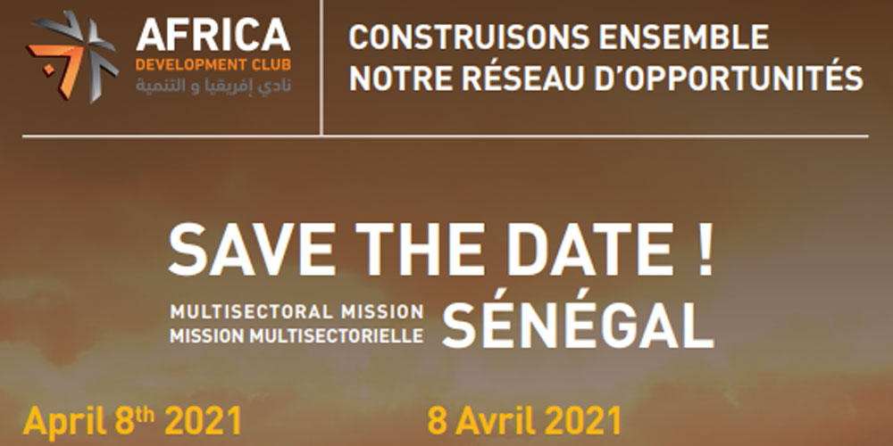 Mission multisectorielle Sénégal du club Afrique développement : Quelle relance pour les économies africaines?