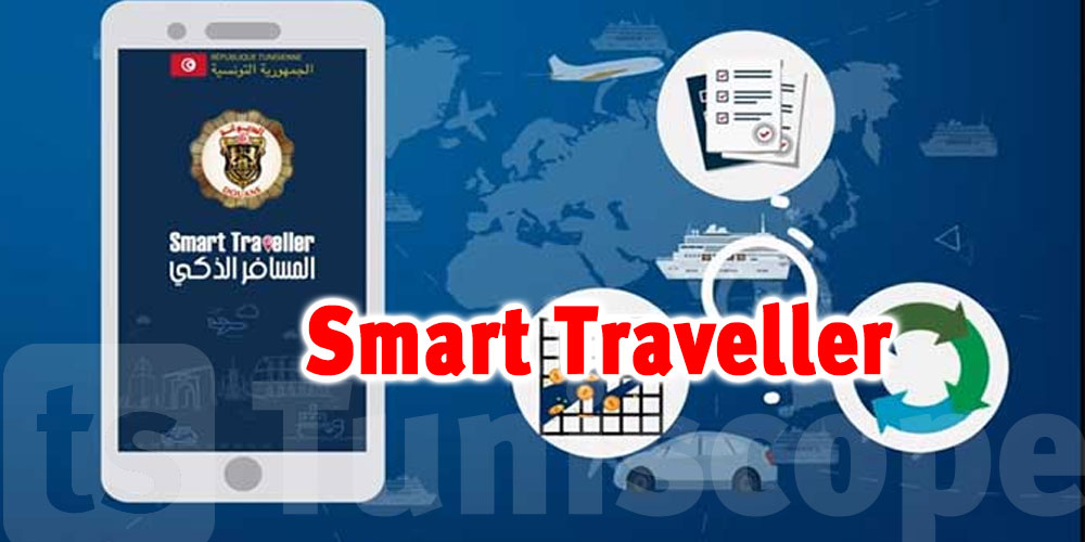 La douane tunisienne lance son application mobile “Smart Traveller”
