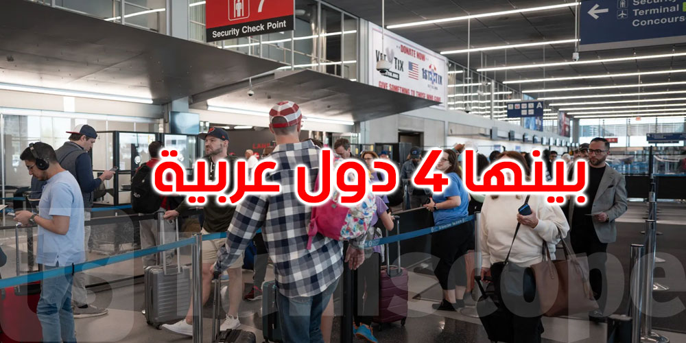 بينها 4 بلدان عربية: ترامب يحظر دخول مواطني 12 بلدا لأميركا