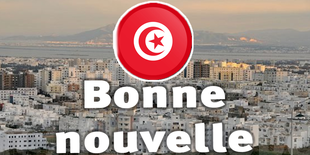 Bonne nouvelle pour les Tunisiens 