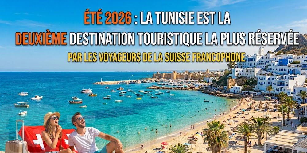 La Tunisie surprend l’Europe : deuxième destination des touristes suisses cet été