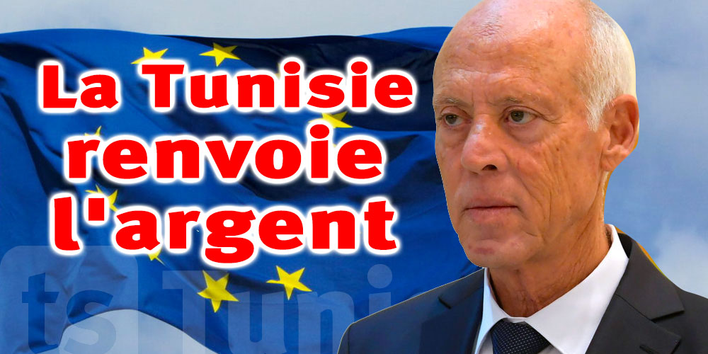 La Tunisie renvoie l'argent de l'UE... et voici pourquoi
