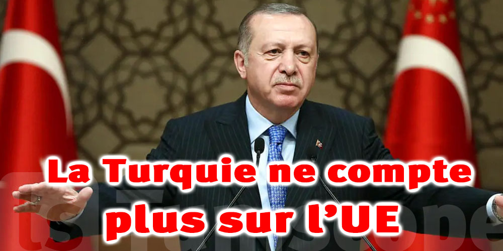 Erdogan: ''La Turquie n'attend plus rien de l'Union européenne''