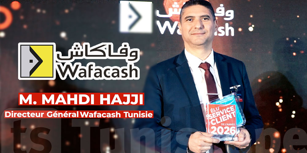 Wafacash Tunisie sacrée Meilleur Service Client 2026 pour la deuxième année consécutive
