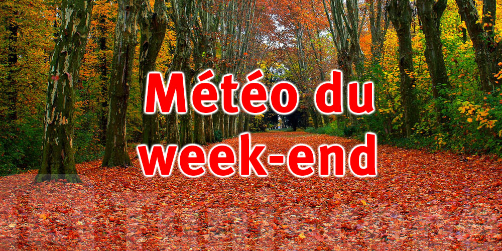 Quelle météo pour ce week-end ? 